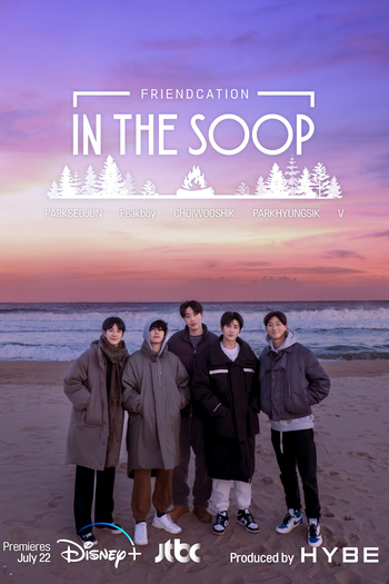  de TV In the SOOP: Friendcation (2022)