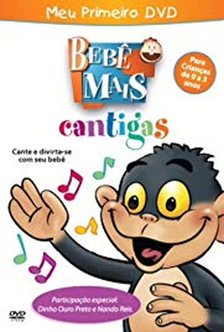 Poster 1 de Curta Bebê Mais - Cantigas (2010)
