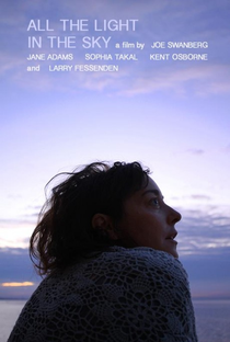 All the Light in the Sky - Poster / Capa / Cartaz - Oficial 1
