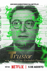 Trustor: Por Dentro do Escândalo Financeiro (Trustorhärvan)