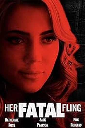  de Filme Her Fatal Fling (2024)