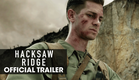 Hacksaw Ridge (2016 - Movie) Official Trailer – “Believe”