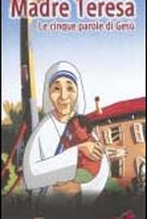 The Fifth Word: biography of Mother Teresa of Calcutta - Poster / Capa / Cartaz - Oficial 2