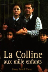 A Colina das Mil Crianças (La colline aux mille enfants)