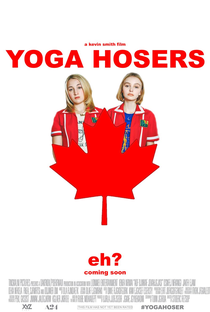 Yoga Hosers - Poster / Capa / Cartaz - Oficial 3