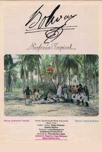 Bolívar, Sinfonia Tropikal - Poster / Capa / Cartaz - Oficial 1