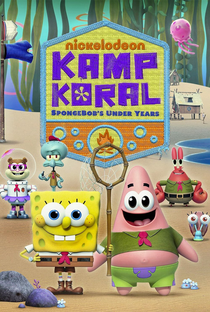 Kamp Koral: Bob Esponja Primeiros Anos (1ª Temporada) - Poster / Capa / Cartaz - Oficial 1