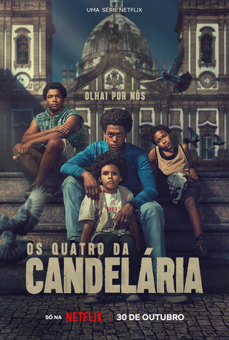Poster 1 de Série Os Quatro da Candelária (2024)