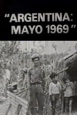 Argentina, mayo de 1969: Los caminos de la liberación (Argentina, mayo de 1969: Los caminos de la liberación)