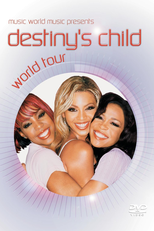 Destiny's Child World Tour (Destiny's Child World Tour)