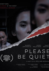 Please, Be Quiet (Please, Be Quiet)