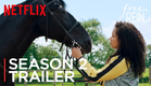 Free Rein | Season 2 Official Trailer [HD] | Netflix