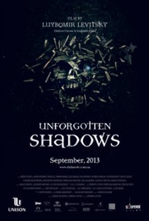 Unforgotten Shadows - Poster / Capa / Cartaz - Oficial 1