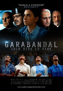 Garabandal, Solo Dios Lo Sabe (Garabandal, Solo Dios Lo Sabe)