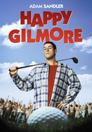 Um Maluco no Golfe (Happy Gilmore)