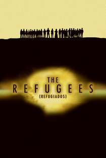The Refugees (1ª Temporada) - Poster / Capa / Cartaz - Oficial 1