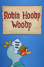 Pica-Pau Robin Hood (Robin Hoody Woody)