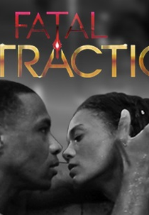 Atração Fatal (7ª Temporada) (Fatal Attraction (Season 7))