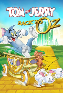 Tom e Jerry: De Volta à Oz - Poster / Capa / Cartaz - Oficial 1