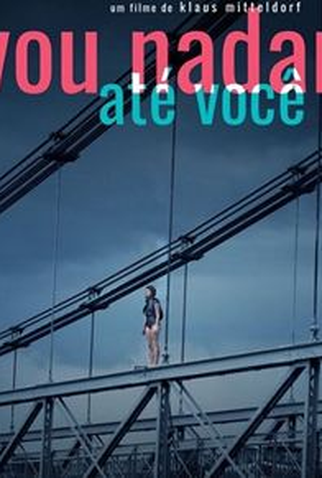Poster 2 de Filme Vou Nadar Até Você (2019)