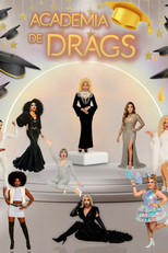 Academia de Drags (4ª Temporada) (Academia de Drags (4ª Temporada))