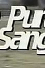 De pura sangre (De pura sangre)
