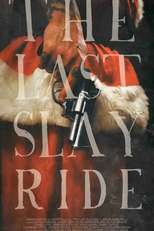 The Last Slay Ride (The Last Slay Ride)
