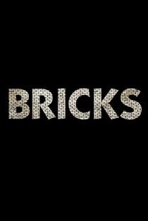 Bricks - Poster / Capa / Cartaz - Oficial 3
