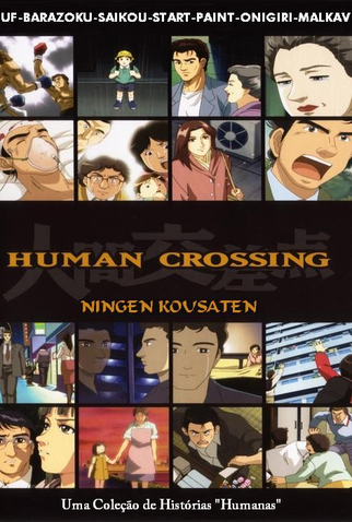 Poster 1 de Série Human Crossing (2003)