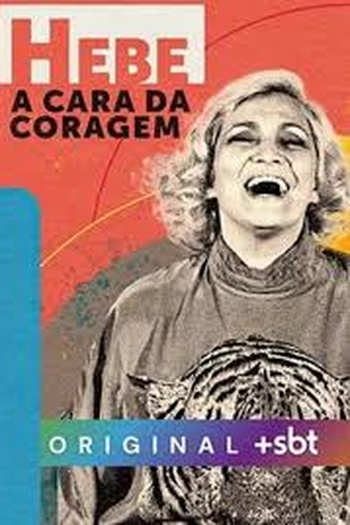  de Série Hebe: A Cara da Coragem (2024)