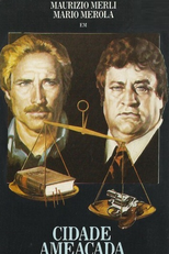 Cidade Ameaçada (Sbirro, la tua legge è lenta... la mia... no!)