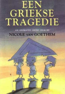 A Greek Tragedy (Een griekse tragedie)