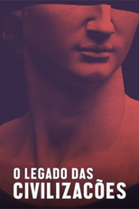 O Legado das Civilizações (Footprints of Civilization)