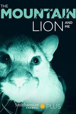 Eu e o Leão da Montanha (The Mountain Lion and Me)