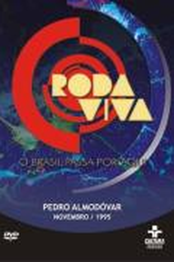 Poster de TV Roda Viva - Pedro Almodóvar (1995)