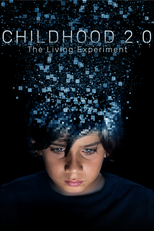 Childhood 2.0 (Childhood 2.0)