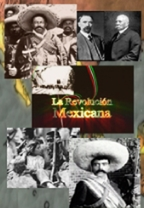 Revolução Mexicana (La Revolución Mexicana)
