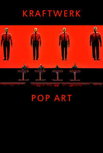 Kraftwerk - Pop Art - Poster / Capa / Cartaz - Oficial 2