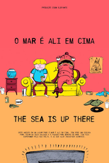 O Mar é Ali em Cima (O Mar é Ali em Cima)