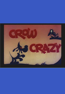 Corvo Maluco (Crow Crazy)