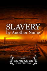 Slavery by Another Name (Slavery by Another Name)