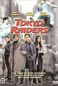 Tokyo Raiders - 28 de Janeiro de 2000 | Filmow