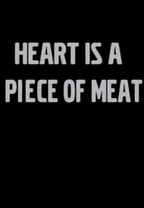 O Coração é um Pedaço de Carne (Srce je kos mesa)