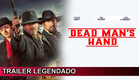 Dead Man's Hand 2023 Trailer Legendado