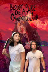 Bloody Puke Death on Owen Island (Bloody Puke Death on Owen Island)