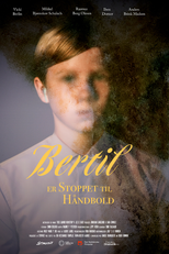 Things to Worry About (Bertil er Stoppet til Håndbold)