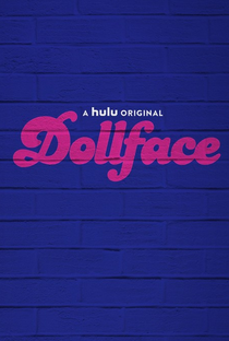 Dollface (2ª Temporada) - Poster / Capa / Cartaz - Oficial 3