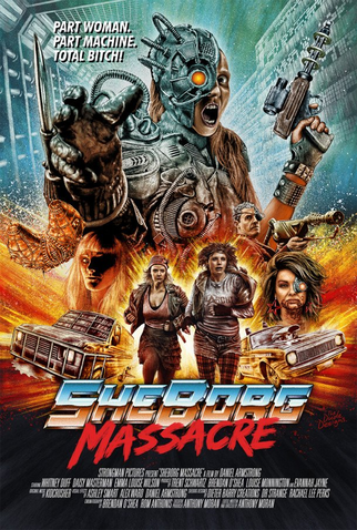 Poster 2 de Filme Sheborg Massacre (2016)