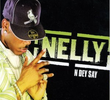 Nelly: N Dey Say