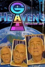 Heaven's Gate Initiation Tape (Heaven's Gate Initiation Tape)
